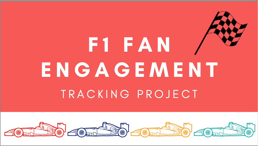 F1 Fan Engagement Tracking Project