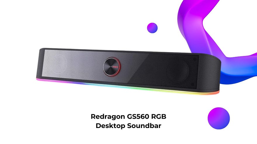 Best Budget Soundbar For PC — Redragon GS560 RGB Desktop Soundbar — Gaming Technology Series