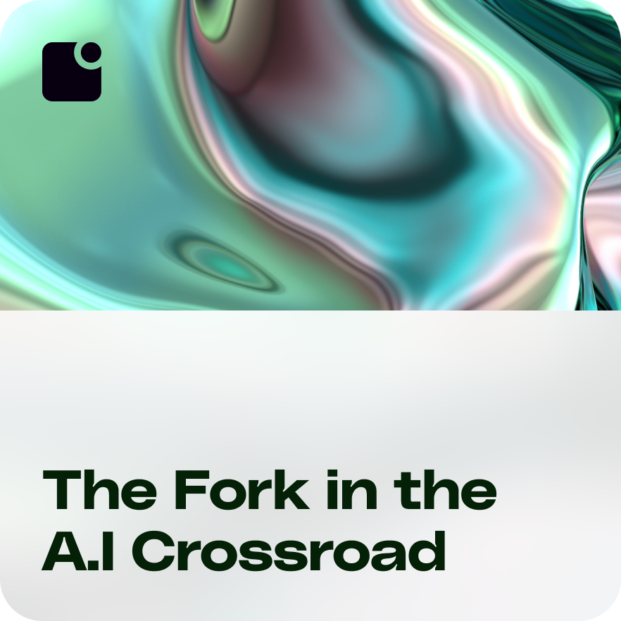 The Fork in the A.I Crossroad