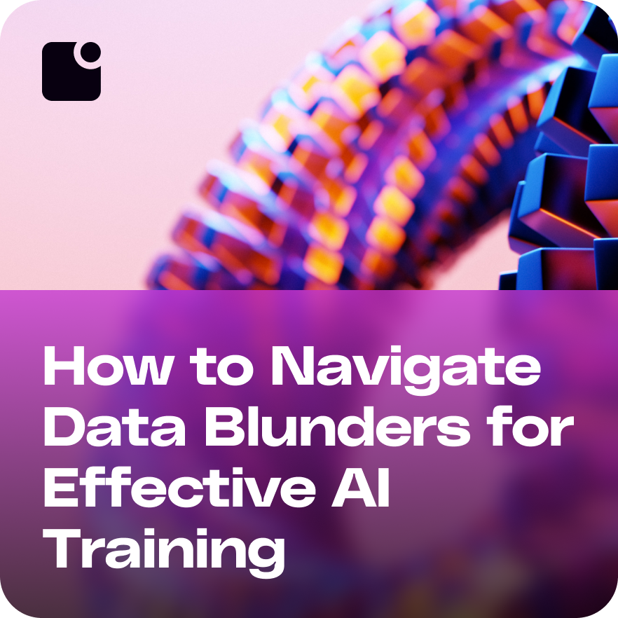 How to Navigate Data Blunders for Effective AI Training