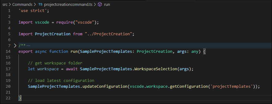 Add the code to get the current workspace location and load the configuration in the projectcreationcommand.ts file