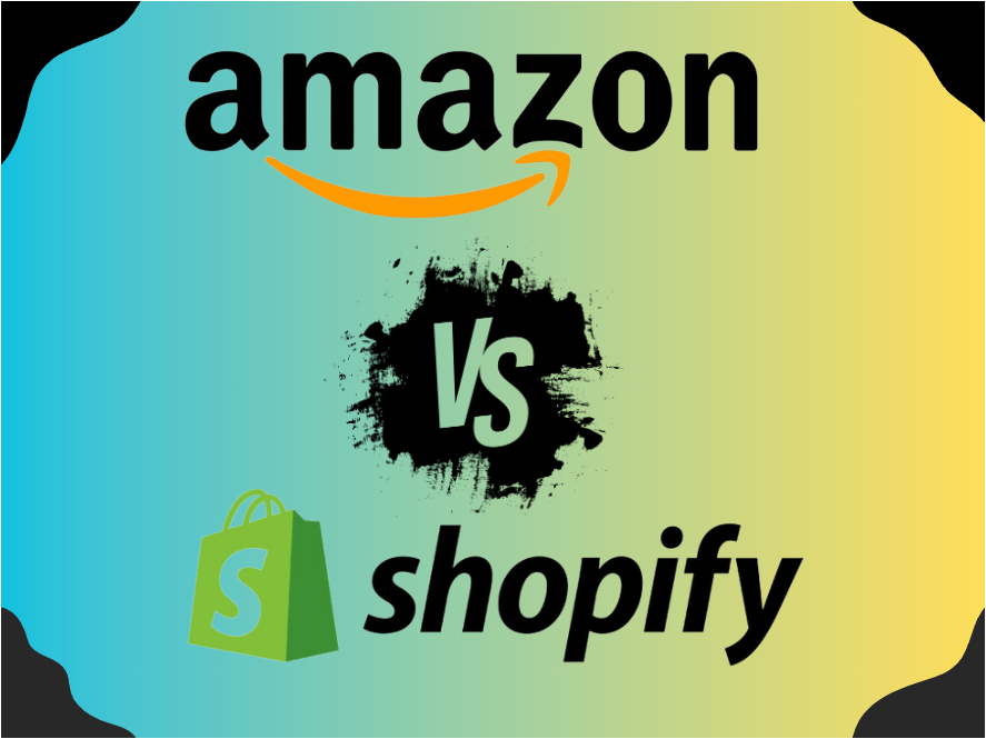 Amazon VS Shopify: eCommerce Platforms