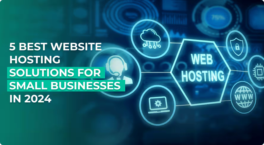 Top 5 Best Web Hosting for Small Business in 2024