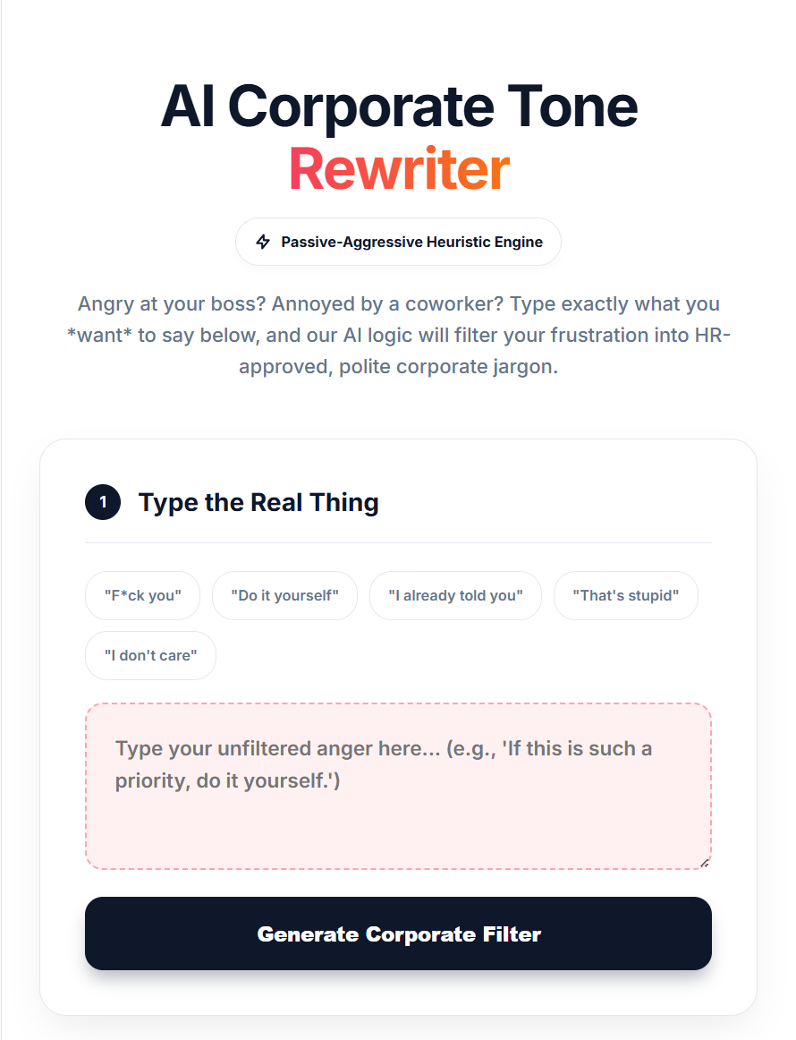 I Almost Hit Send on “Do It Yourself” to My Boss — Then I Tried the AI Corporate Tone Rewriter