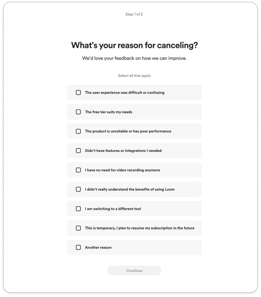 Screenshot of the ‘reasons for cancelling’ screen in Loom’s cancellation flow