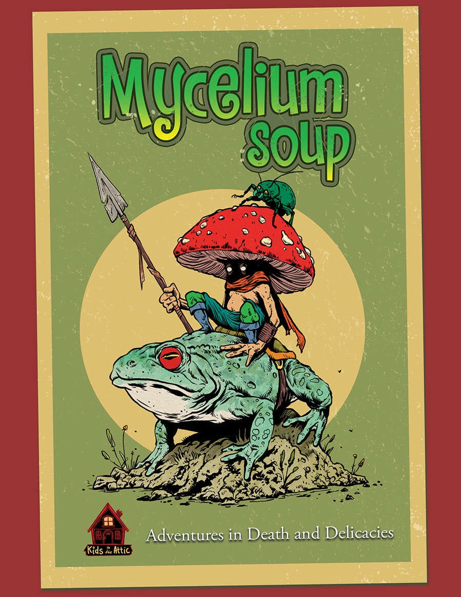 Mycelium Soup game cover ─ red border shows green and ochre cover with a mushroom humanoid riding a frog and with a weevil on their head. The mushroom man carries a spear