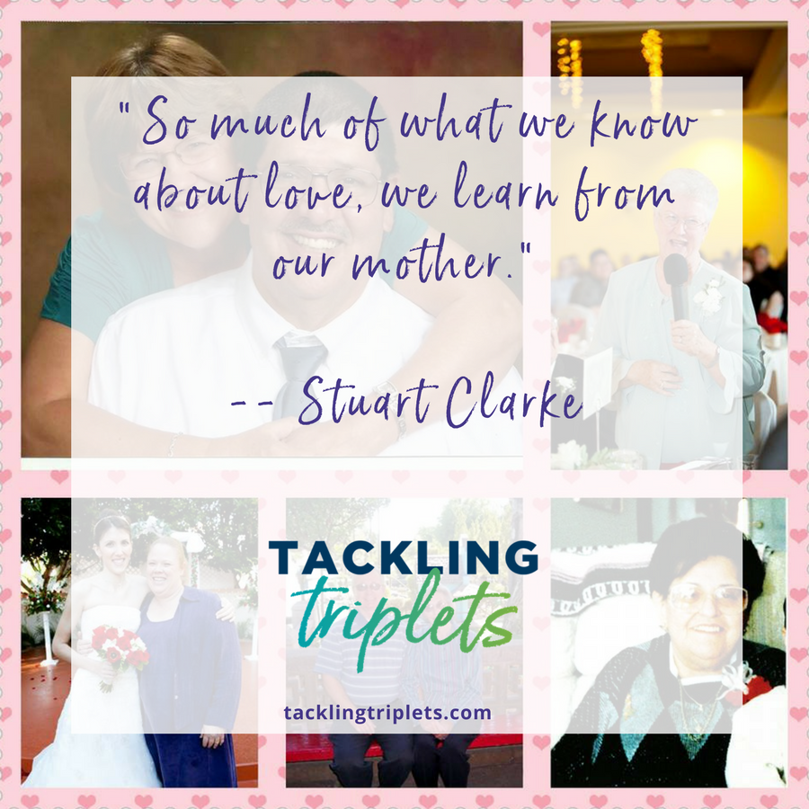 A quote overlayed over a collage of mothers. “So much of what we know about love, we learn from our mother.” Stuart Clarke.