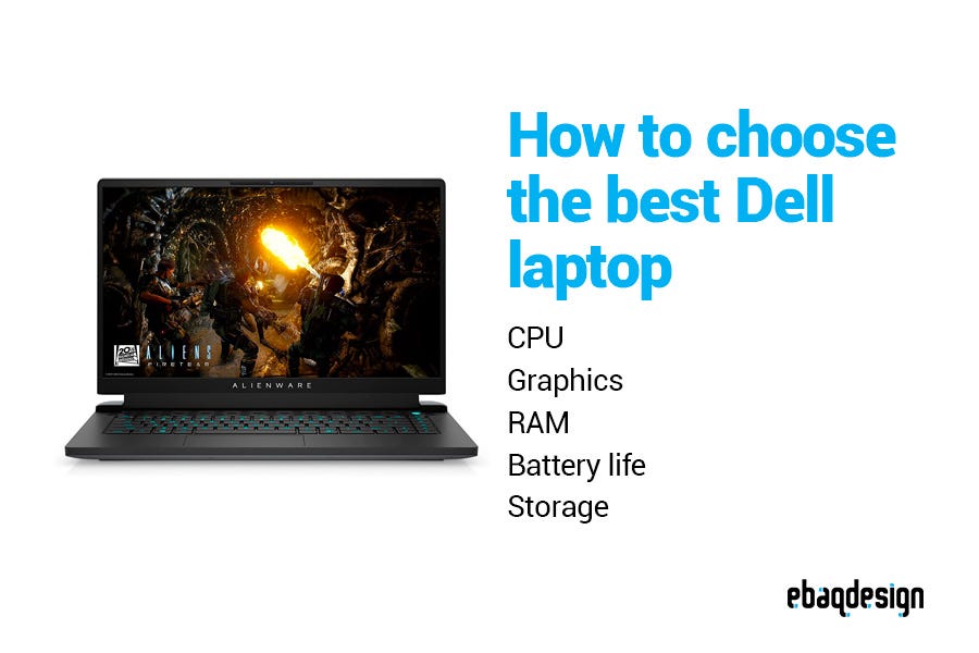 How to choose the best Dell laptop
