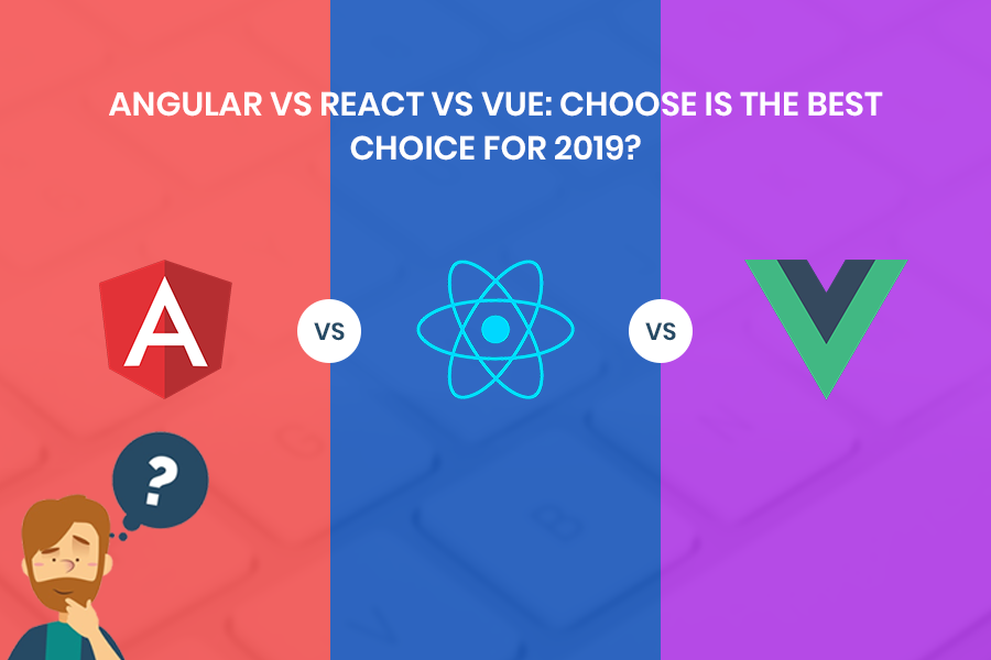 featured image - Angular vs React vs Vue: Which is the Best Choice for 2019?
