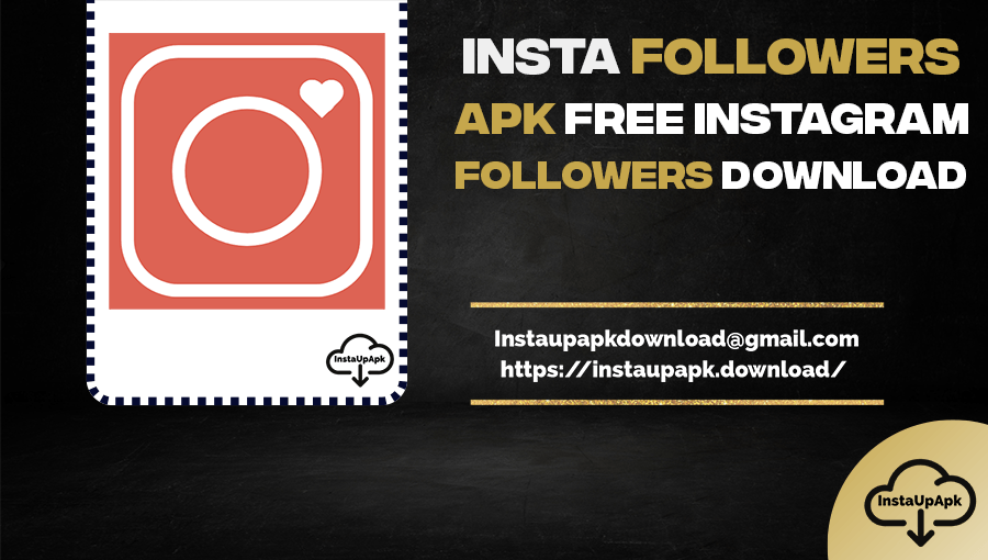 Free Instagram Followers Apk (Pro Insta Followers)