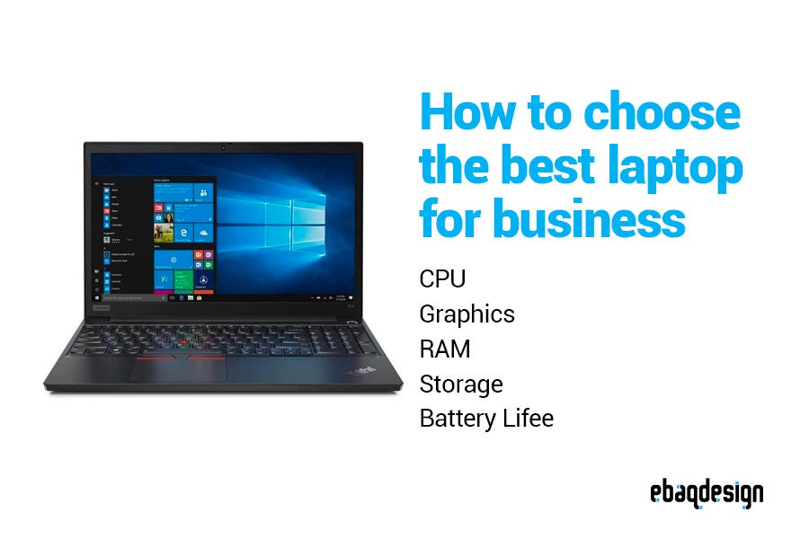 How to choose the best laptop for business