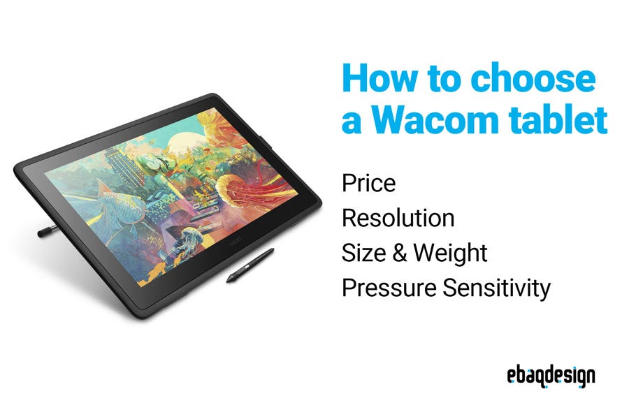 How to Choose a Wacom Tablet?