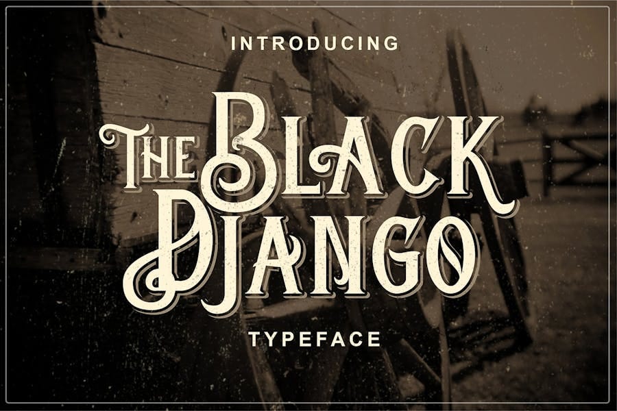 Black Django — Old Fashioned Font