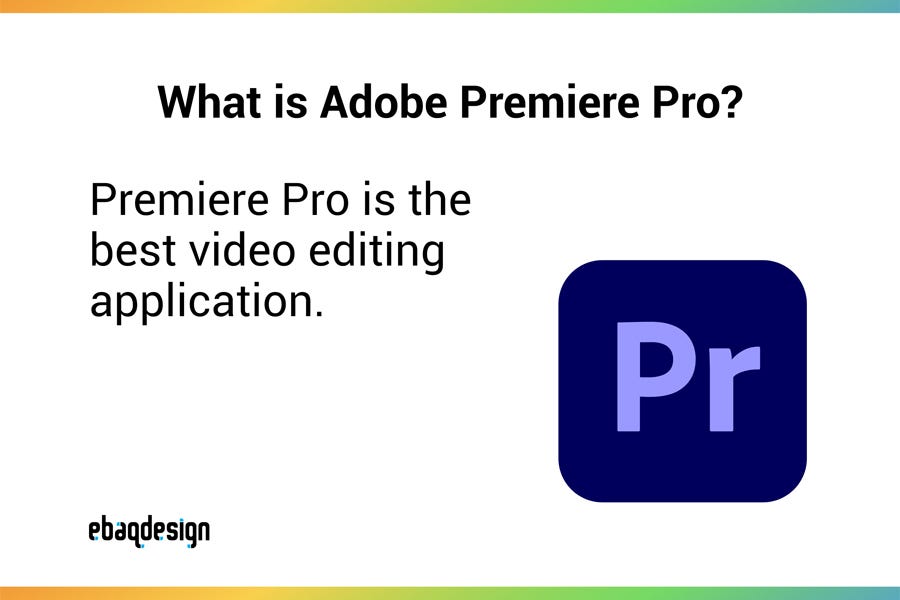 What is Adobe Premiere Pro? premiere pro for free