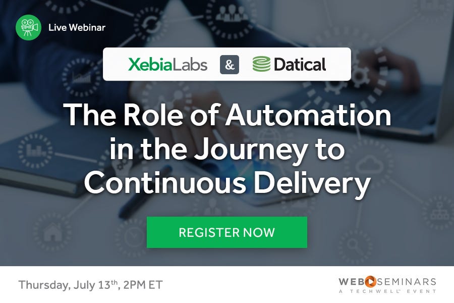Live Webinar: The Role of Automation in the Journey to Continuous Delivery