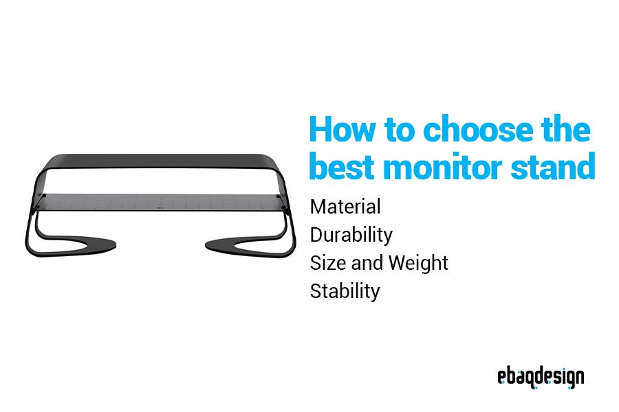 How to choose the best monitor stand?