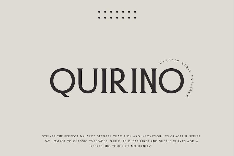 Quirino — Classic serif font with a modern twist