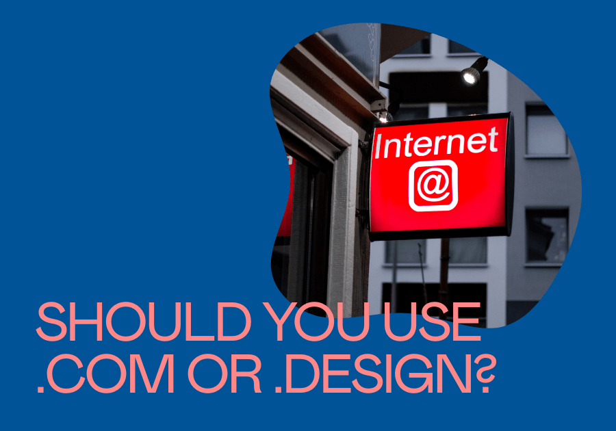 Should you use .com or something like .design?