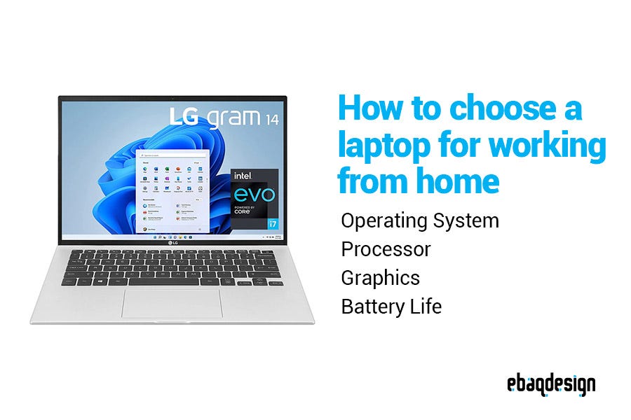 How to choose the best laptop for working from home?