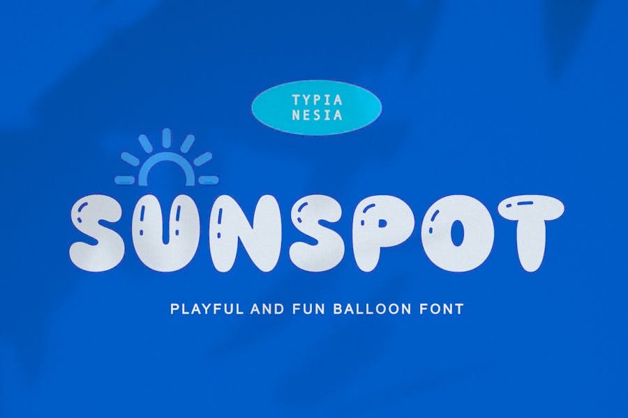 Sunspot — Funny Funky Cute Playful Balloon Font