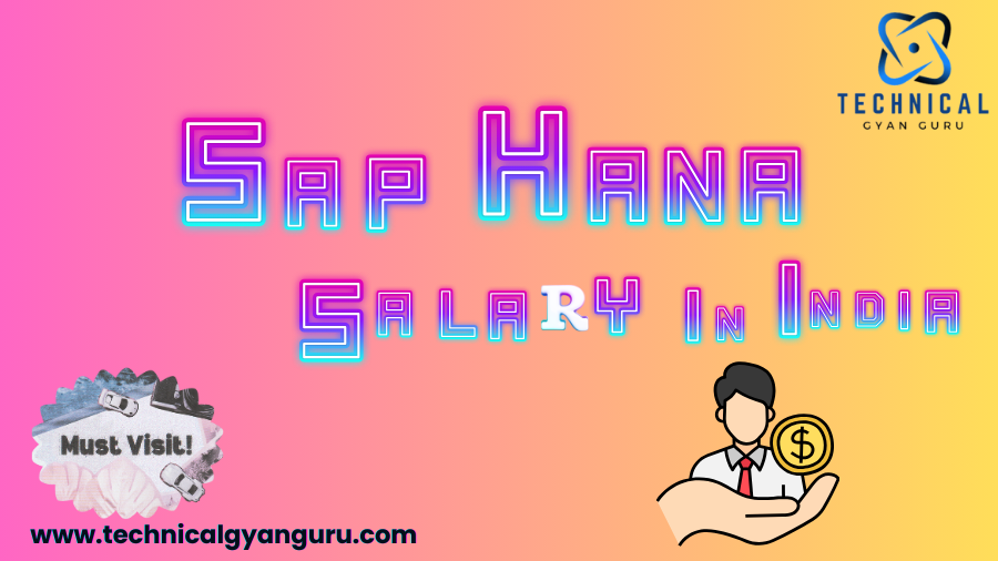 Sap Hana Salary in India