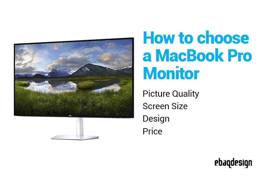 How to Choose a MacBook Pro Monitor