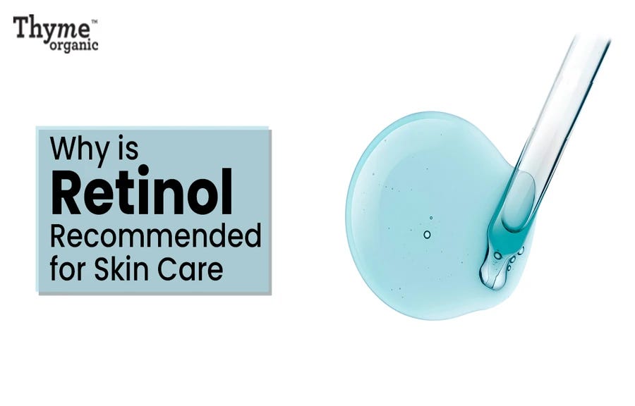 Why is Retinol Recommended for Skin Care