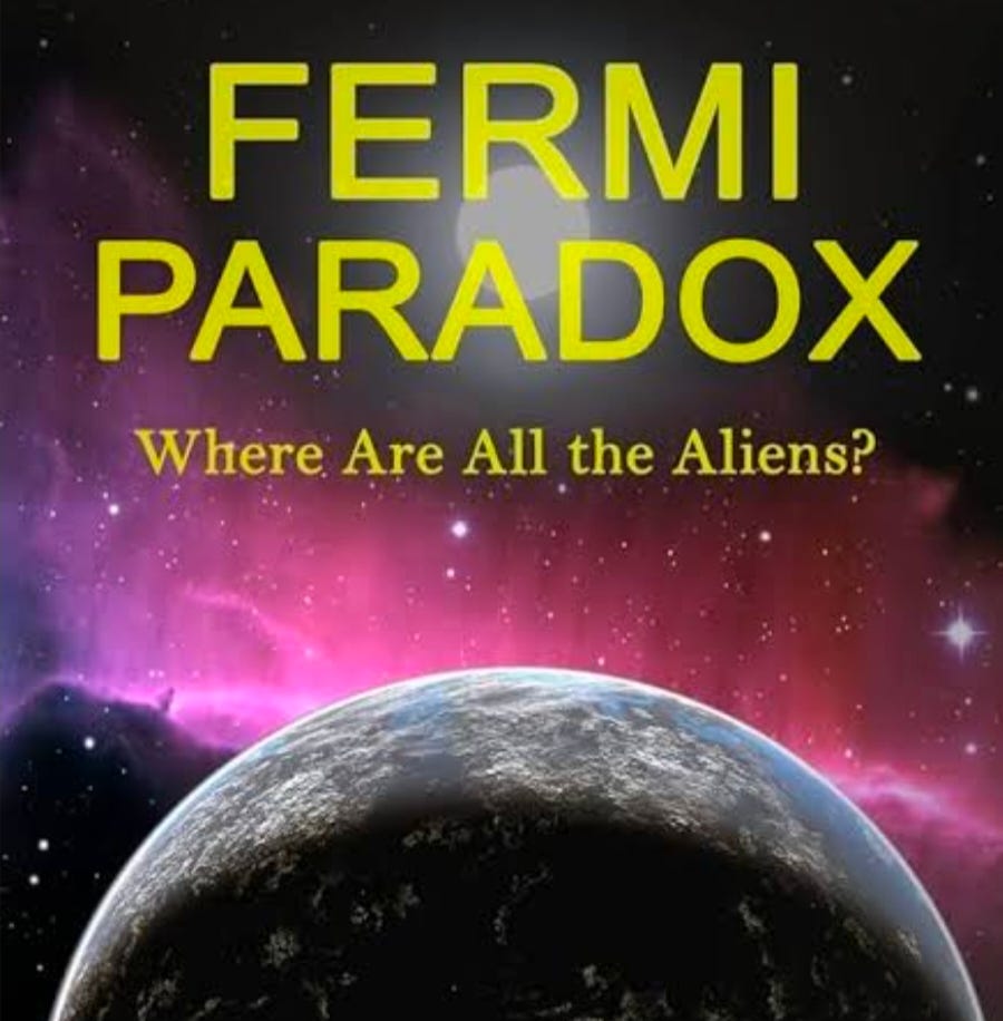 Fermis Paradox