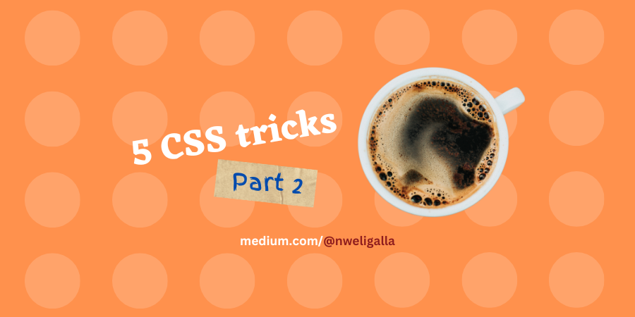 Main banner for ‘5 Next-level CSS Tricks Part 2’