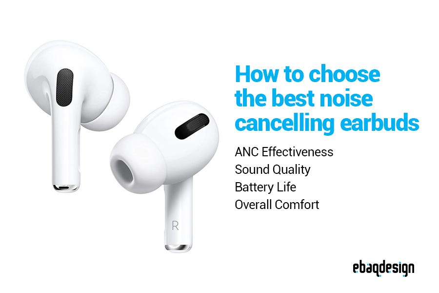 How to choose the best noise cancelling earbuds?