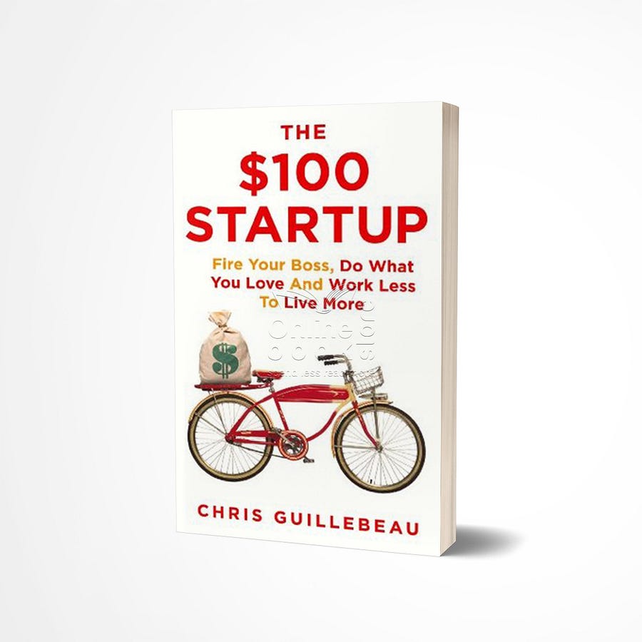 The $100 Startup