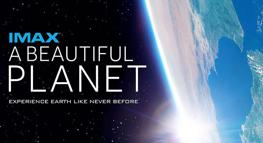 A Beautiful Planet: a film featuring stunning footage of our magnificent blue planet