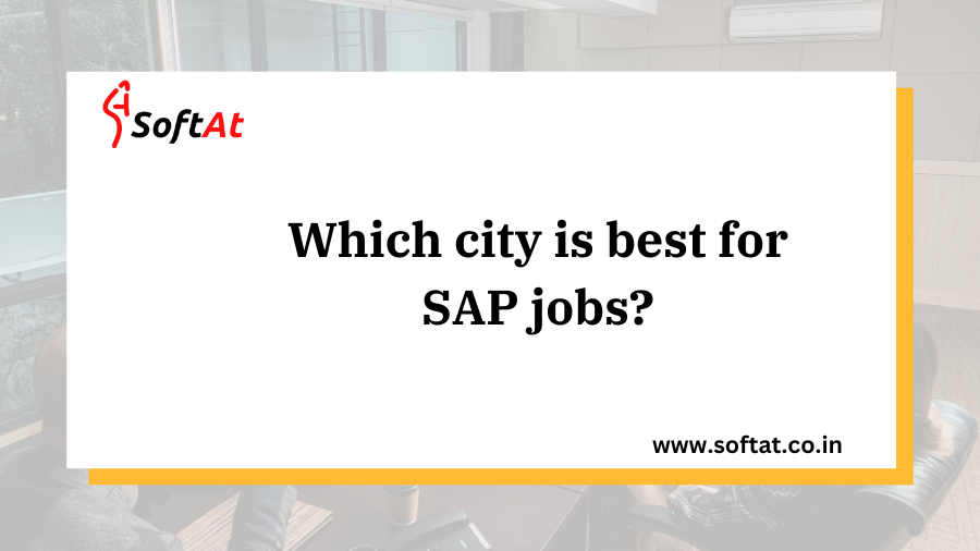 Which city is best for SAP jobs?