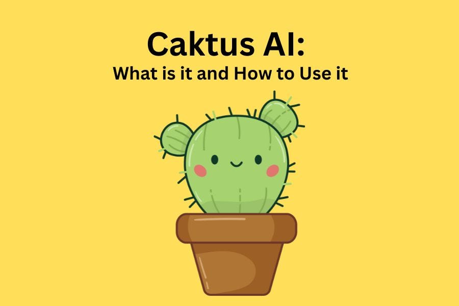 Caktus AI: What is it and How to Use it