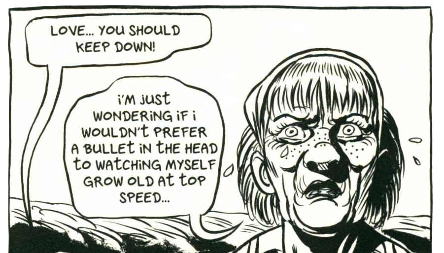 Panel from Sand Castle with female character saying “I’m just wondering if I wouldn’t prefer a bullet in the head to watching myself grow old at top speed.”