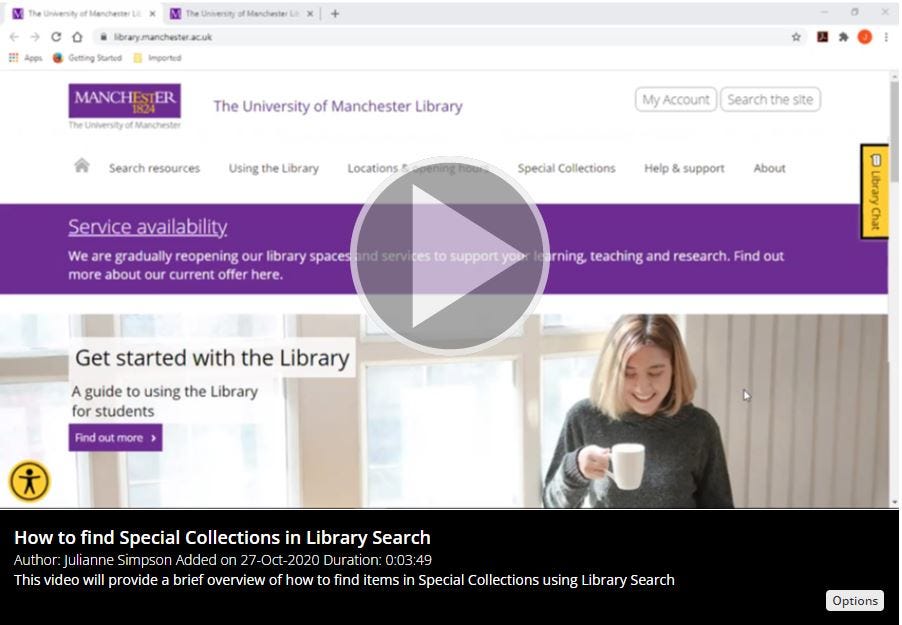Screenshot of University of Manchester library webpage with link to video on how to find Special Collections in Library Search.