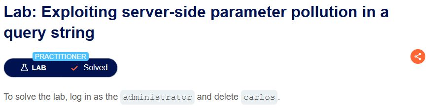 Lab: Exploiting server-side parameter pollution in a query string (API testing) #lab 2