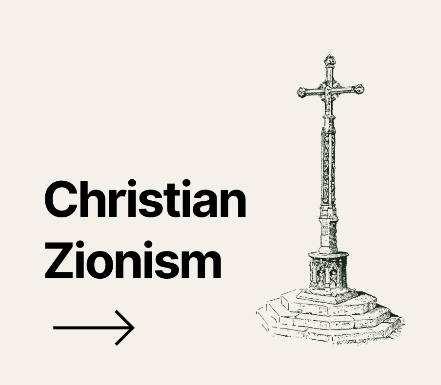 Off-white background with big black text reading “Christian Zionism,” with an illustration of a large equal-armed cross on a pedestal