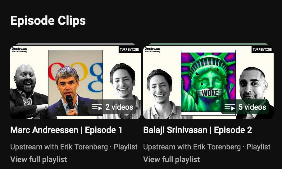 Screenshot of Erik Torenberg’s YouTube channel showing interviews with Marc Andreesen and Balaji Srinivasan