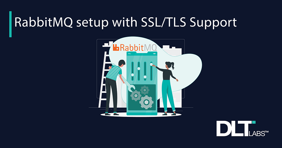How to set up an SSL/TLS enabled RabbitMQ server