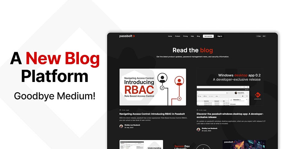 A New Blog Platform — Goodbye Medium. Passbolt is moving their blog from Medium to Ghost.