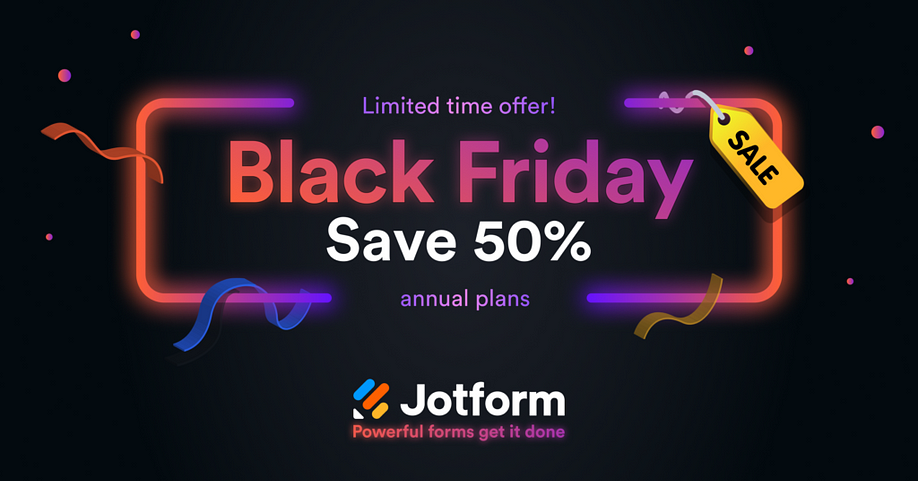 Unlock Exclusive Savings with Jotform’s Black Friday 2023 Deal