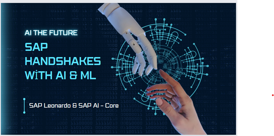 Discover How The Global ERP Leader — SAP Handshakes With AI & ML !!