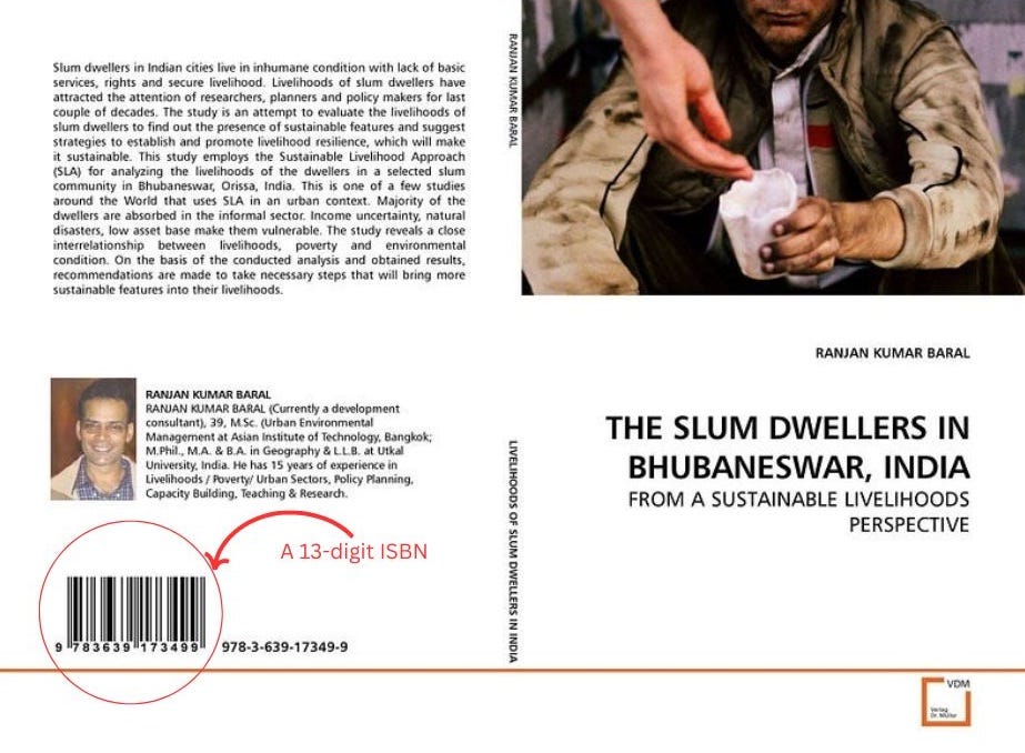 I have authored a book titled — “The Slum Dwellers in Bhubaneswar, India: From a Sustainable Livelihoods Perspective.”