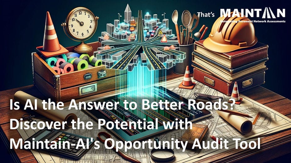 Is AI the Answer to Better Roads? — Maintain-AI