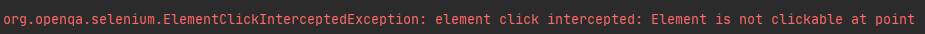 ElementClickInterceptedException error
