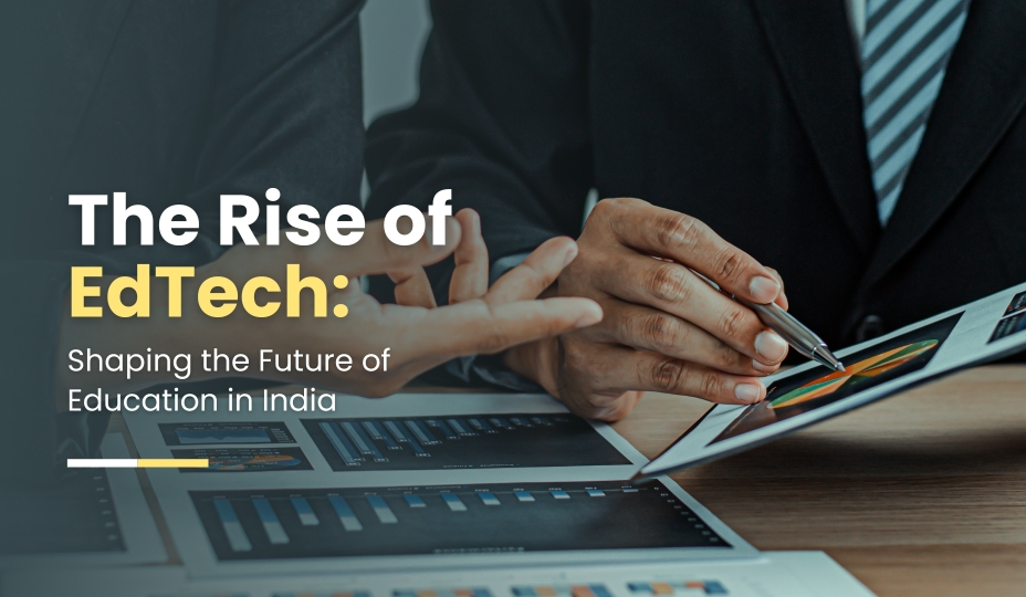 The Future of Education in India: The Growing Impact of EdTech