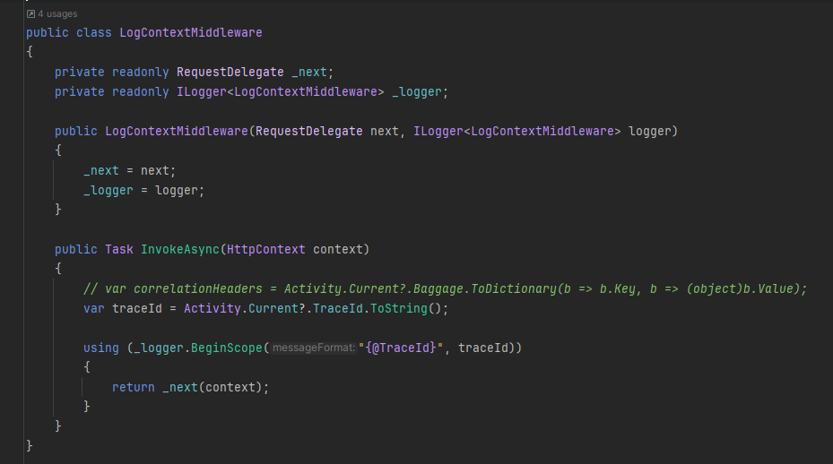 https://github.com/ebubekirdinc/SuuCat/blob/master/src/BuildingBlocks/Tracing/LogContextMiddleware.cs