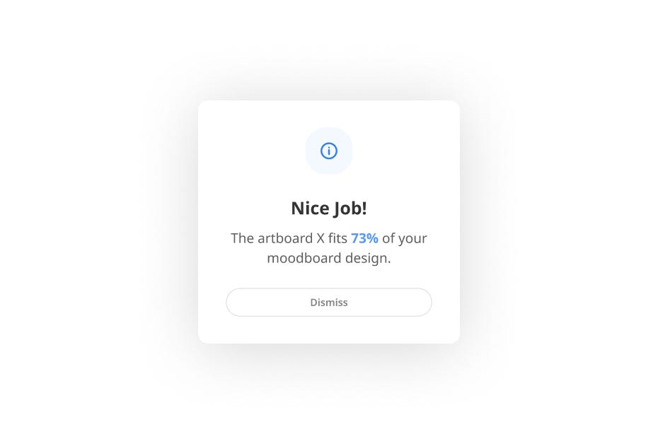 Popup message saying: “The artboard X fits 73% of your moodboard design.”