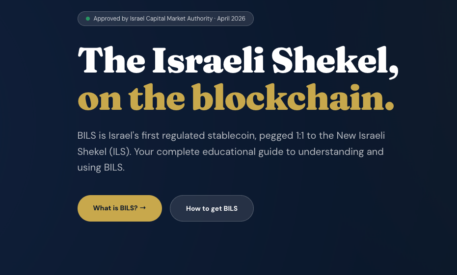 Israel Just Approved Its First Shekel Stablecoin — Here’s Everything You Need to Know About BILS